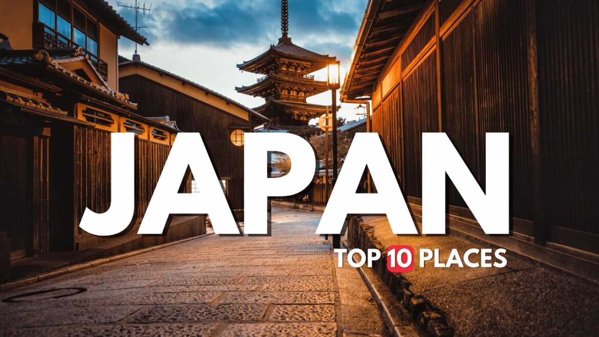 10 Best Places to Visit in Japan – Travel Video | Japan Travel 10 Best Places to Visit in Japan - Travel Video | Japan Travel