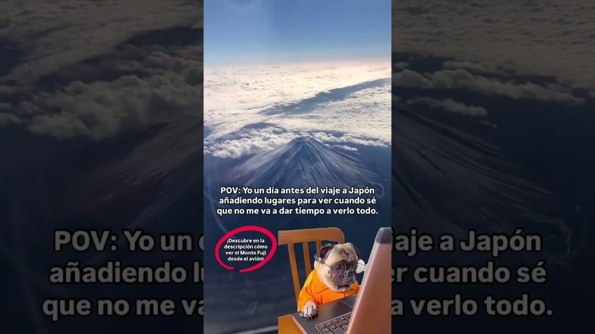 Cómo ver el Monte Fuji desde el avión 🎌 Cómo ver el Monte Fuji desde el avión 🎌