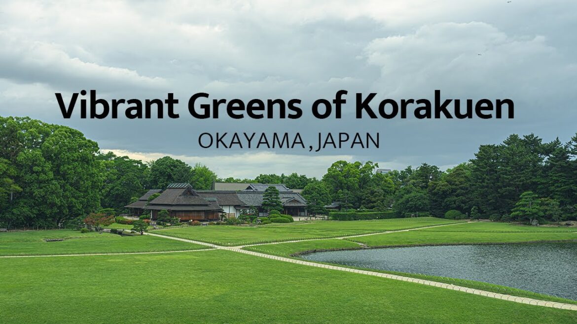 Vibrant Greens of Korakuen　-OKAYAMA,JAPAN-