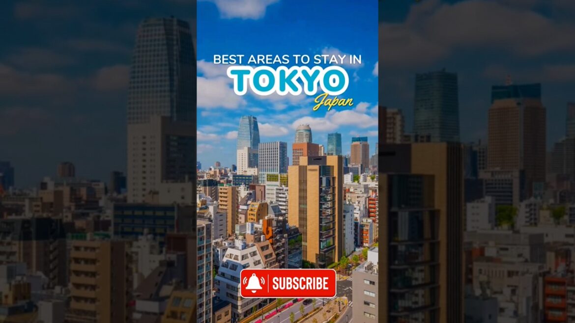 Best Areas To Stay In TOKYO JAPAN #travel #tokyo #japan #staycation #japanese #youtubeshorts #shorts Best Areas To Stay In TOKYO JAPAN #travel #tokyo #japan #staycation #japanese #youtubeshorts #shorts