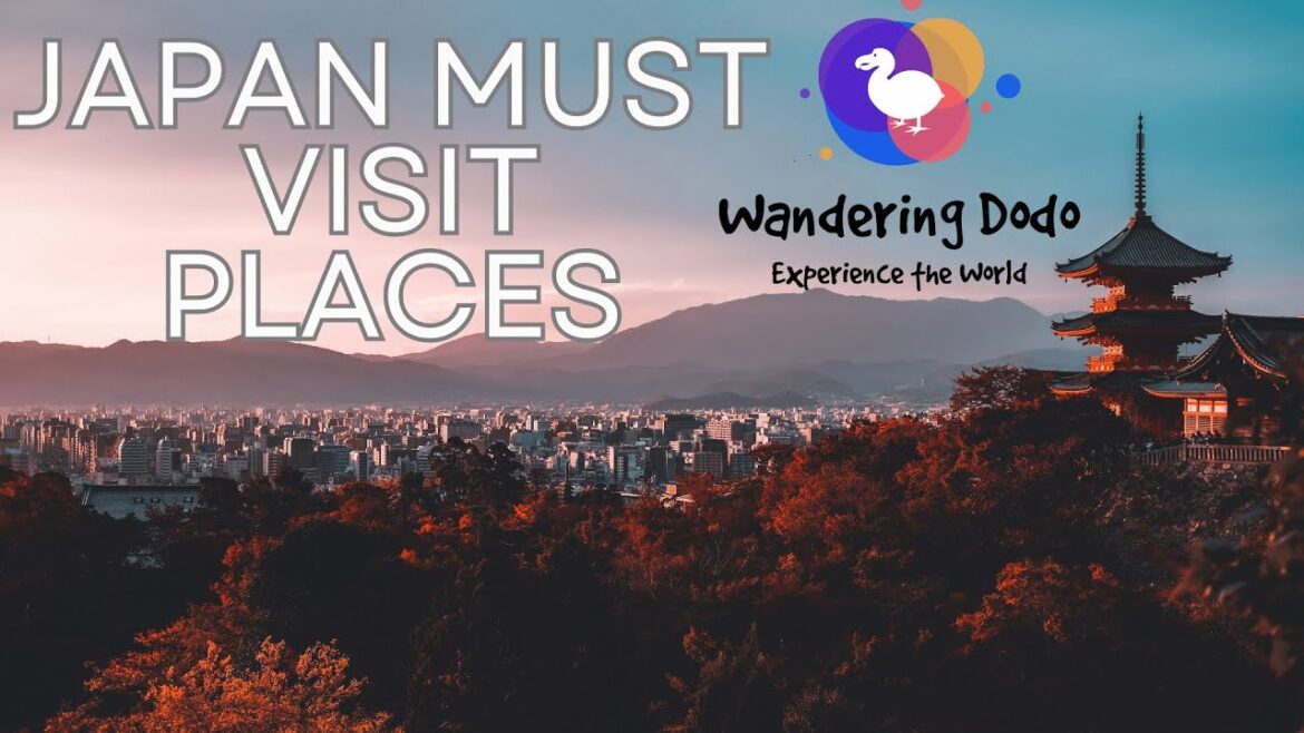 Top 10 Must-Visit Places in Japan You Can't Miss!