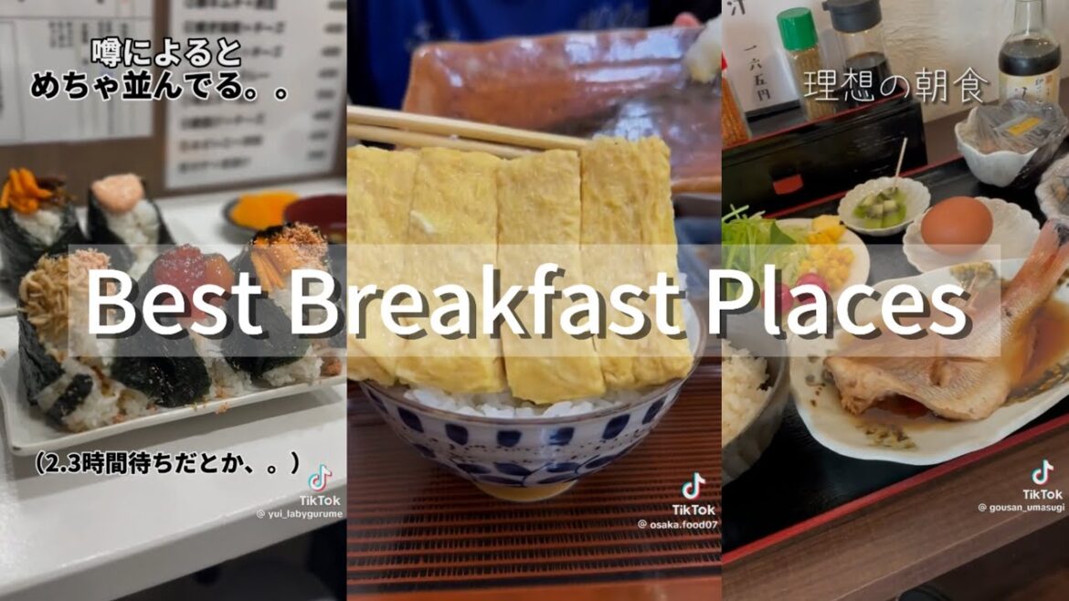 Breakfast Places in Osaka | TikTok Compilation🌟 | Osaka Food |  Japanese Breakfast Breakfast Places in Osaka | TikTok Compilation🌟 | Osaka Food |  Japanese Breakfast