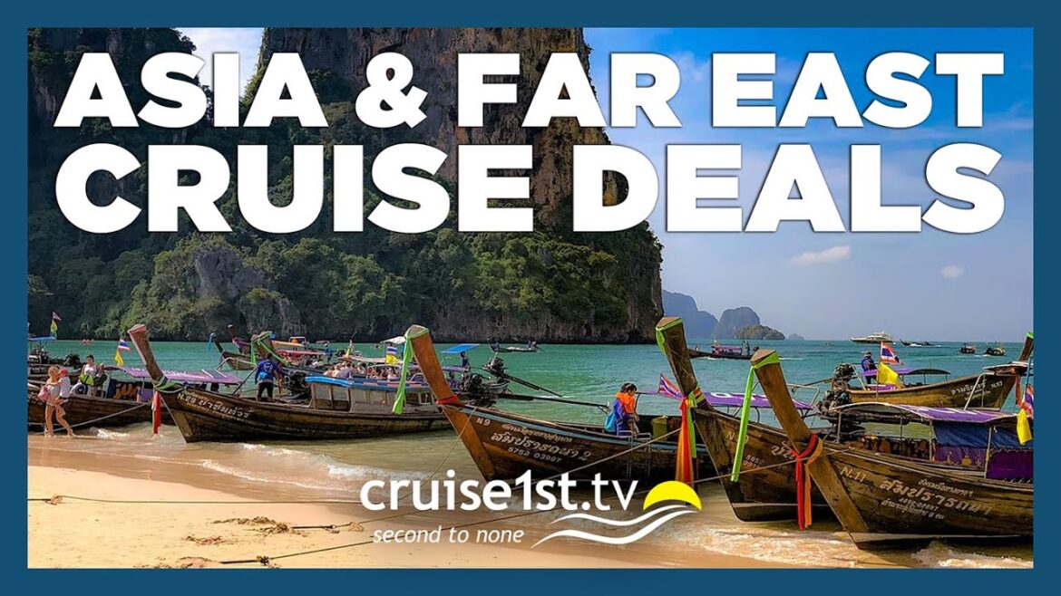 The Best of Asia & The Far East | Cruise1st