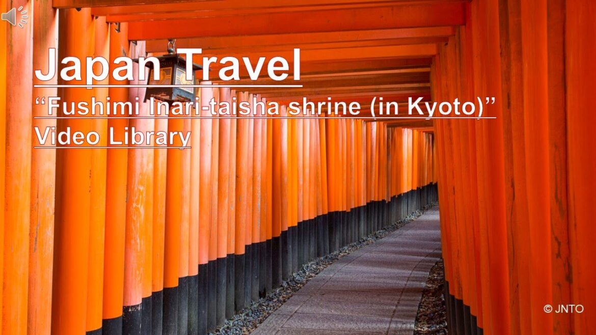 Japan Travel “Fushimi Inari-taisha shrine (in Kyoto)” Video Library