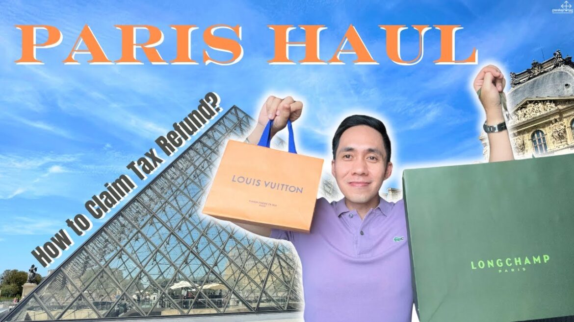 PARIS HAUL | What I Bought in Paris | How to CLAIM TAX REFUND and More