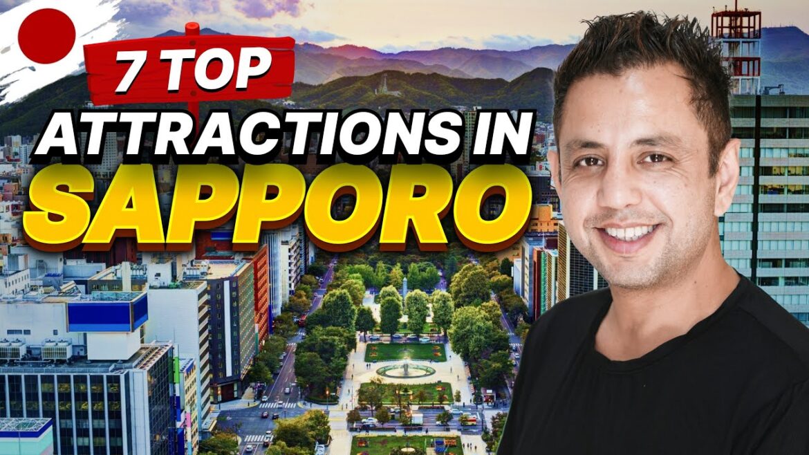 Top 7 Must-visit Places In Sapporo | Japan Travel Guide 🇯🇵