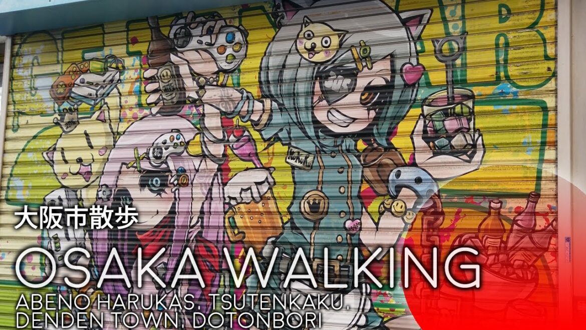 Osaka walking tour: Abeno Harukas, Tsūtenkaku, Denden town, Dotonbori, Ebisubashi Bridge
