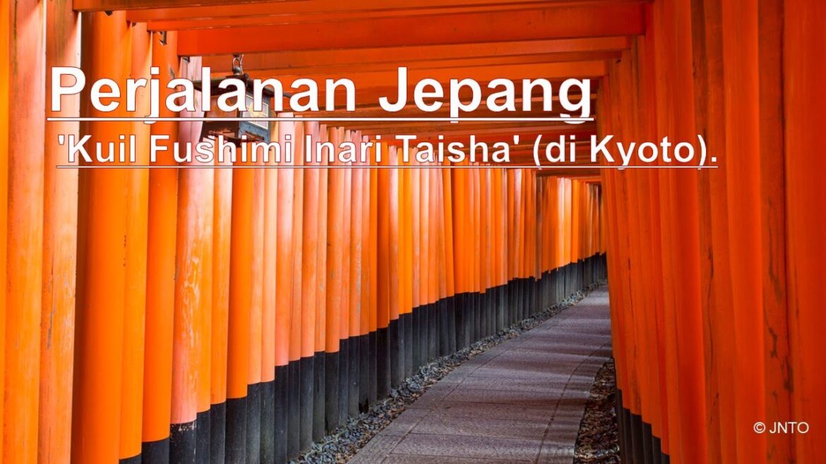 Thư viện video du lịch Nhật Bản “Fushimi Inari Taisha” (ở Kyoto) Thư viện video du lịch Nhật Bản “Fushimi Inari Taisha” (ở Kyoto)