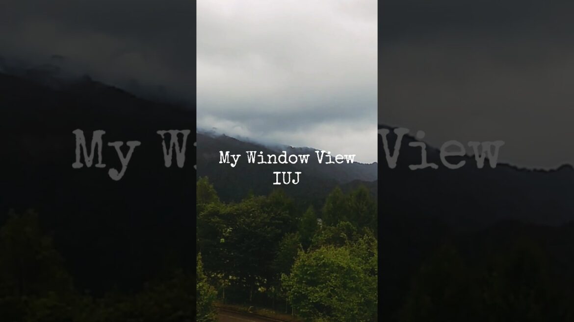 IUJ Dorm Window View #japan