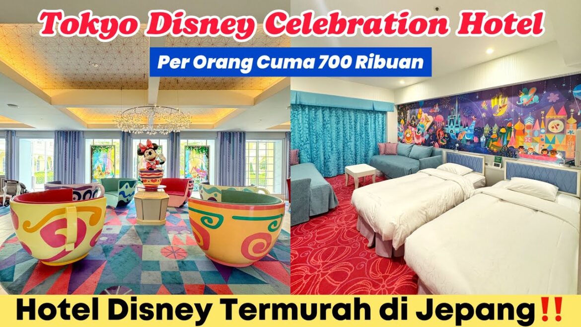 TOKYO DISNEY CELEBRATION HOTEL (WISH) || Nyobain Hotel Disney TERMURAH di Jepang, GEMESH BANGET‼️