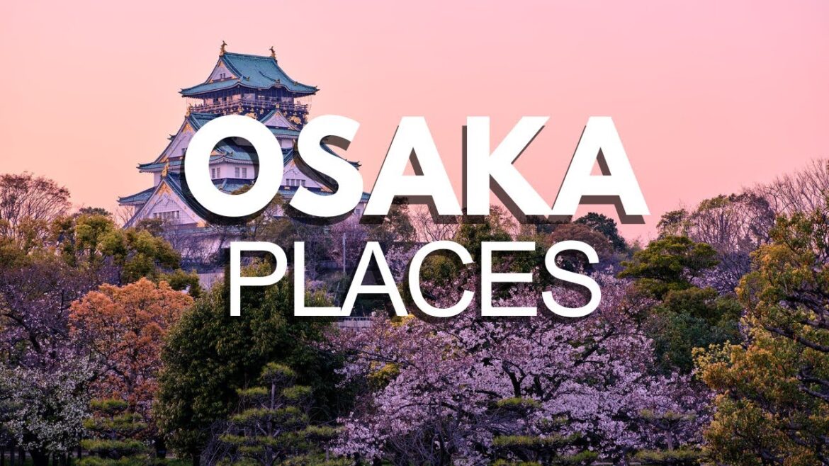 20 Best Places to Visit in Osaka Japan – Quick Travel Guide 20 Best Places to Visit in Osaka Japan - Quick Travel Guide