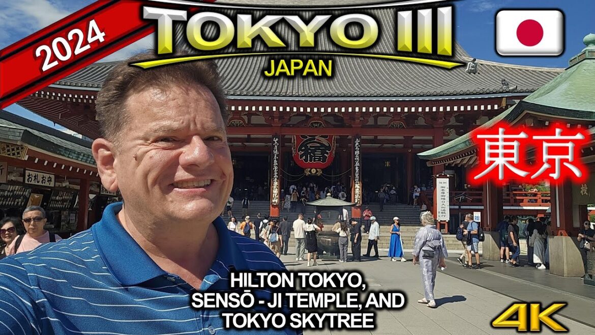 Solo Travel Tokyo: Buddhist Temple Sensō-Ji from Year 645 and Tokyo’s Tallest Skytree 2024