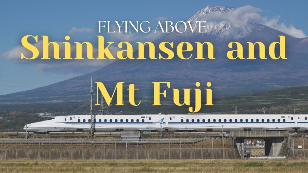 π―π΅ Flying Above Shinkansen and Mt. Fuji, Japan – A drone Movie π―π΅ Flying Above Shinkansen and Mt. Fuji, Japan - A drone Movie