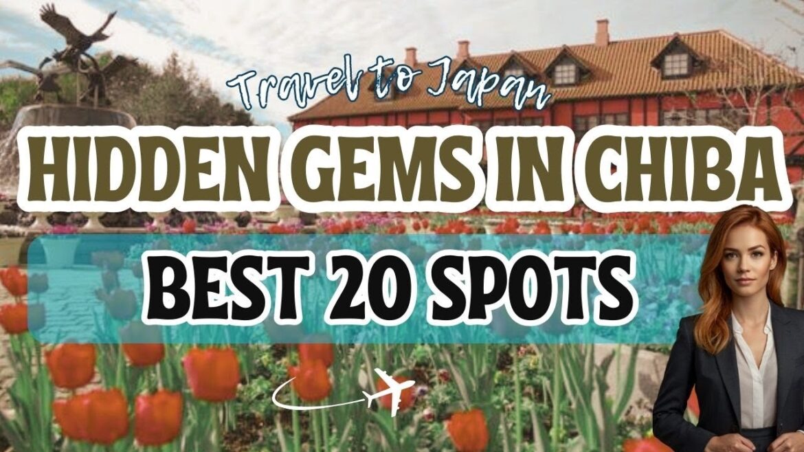 20 AMAZING Spots in Chiba You Won’t Find in Any Travel Guide! 20 AMAZING Spots in Chiba You Won't Find in Any Travel Guide!