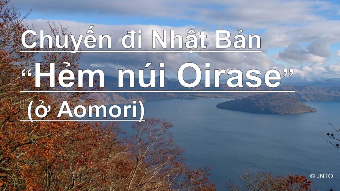 Chuyến đi Nhật Bản “Oirase Gorge” (ở Aomori) Thư viện video