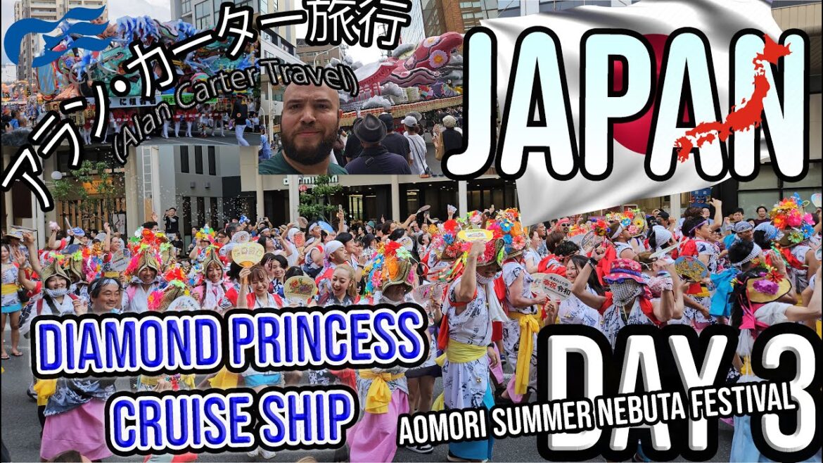 Diamond Princess Day 3 - Aomori, Japan  - Part 2 - The Daytime Nebuta Summer Festival Procession!