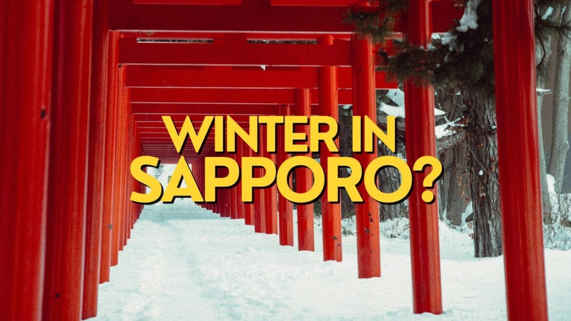 Why it is great in Sapporo during Winter Why it is great in Sapporo during Winter