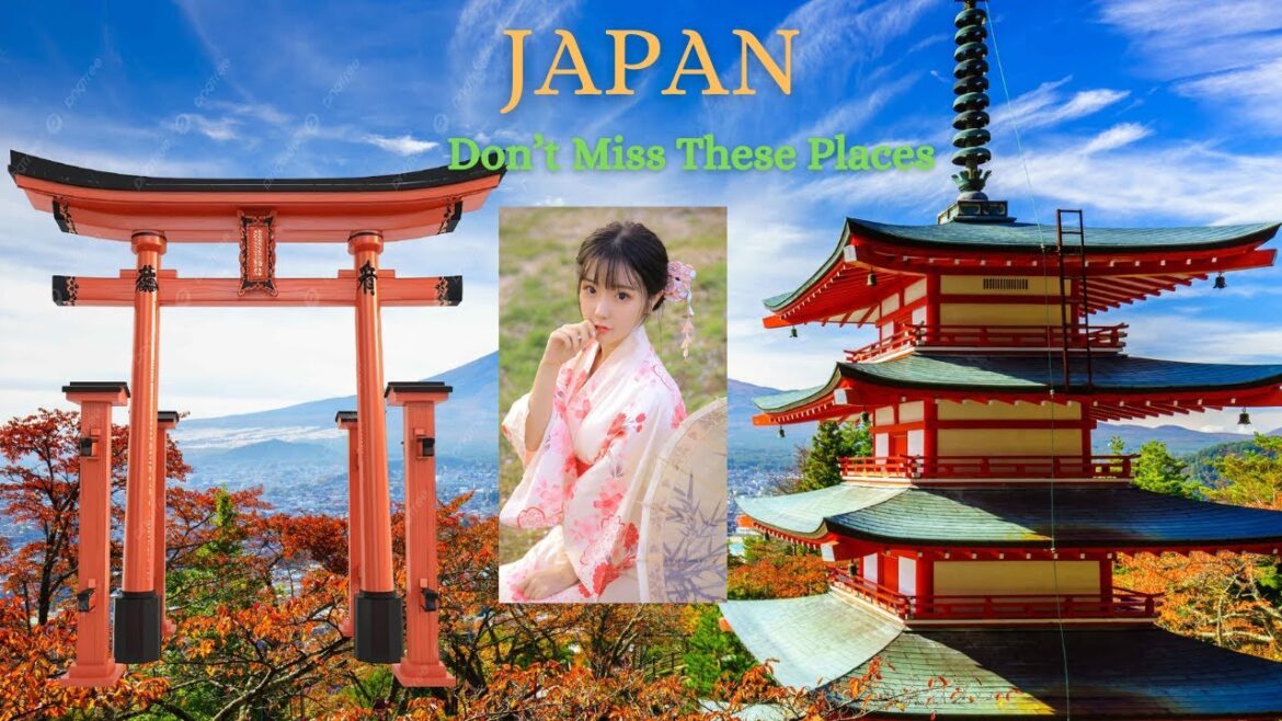 Must Try Places in JAPAN