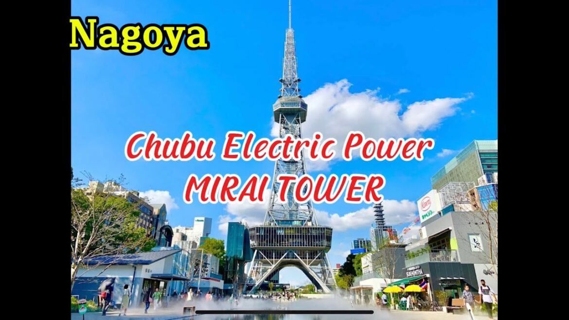 Review: Chubu Electric Power MIRAI TOWER / Nagoya TV Tower I Nagoya I Japan I Thang Vu