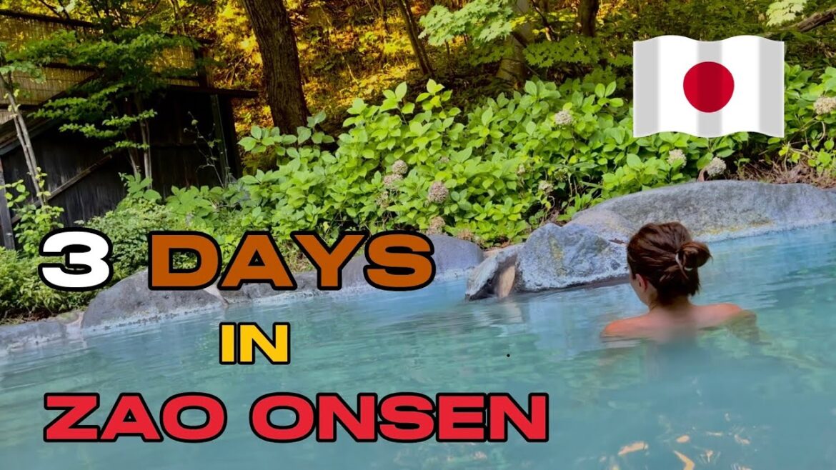 A Three-Day Adventure in Zao Onsen Village