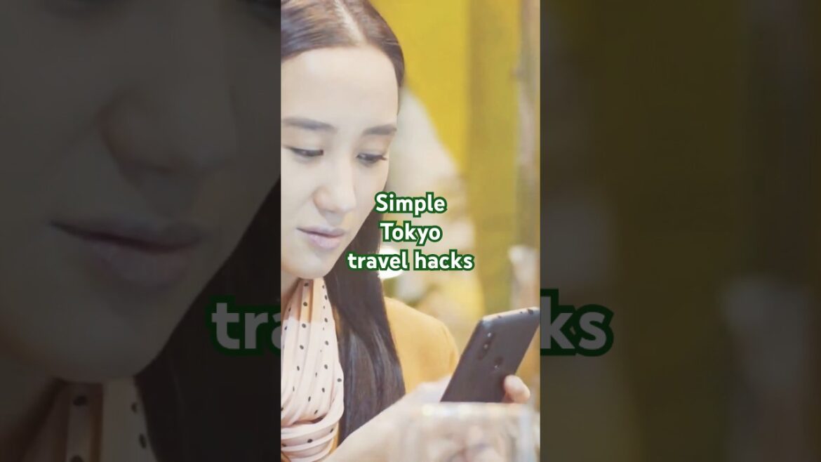 Don't Miss Out on These Simple Tokyo Travel Hacks!