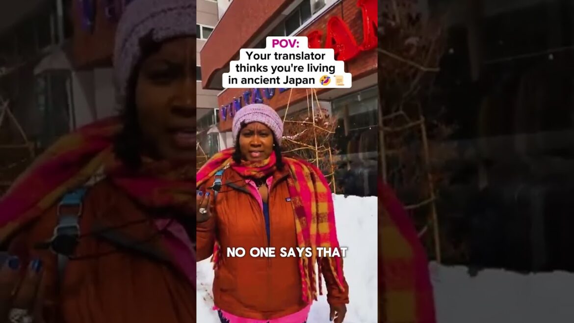 Modern Japan, ancient translations 🤣