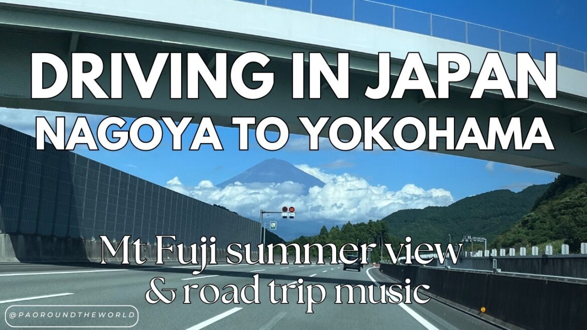 Driving in Japan 🇯🇵🚗 Nagoya to Yokohama highway view + Mt Fuji in summer! 🗻  + Road trip music