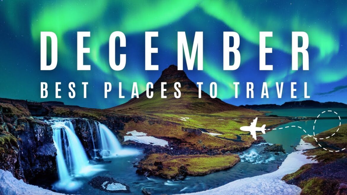 7 AMAZING December travel destinations | BEST places to go in DECEMBER