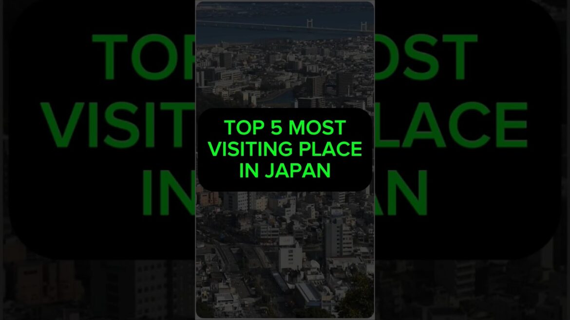 Top 5 most visiting places in japan???#shorts #traveller#youtubeshorts