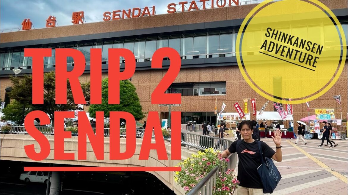 Shinkansen Adventure trip 2 : Tokyo to Sendai (featuring Asaichi market, around station and Zunda) Shinkansen Adventure trip 2 : Tokyo to Sendai (featuring Asaichi market, around station and Zunda)