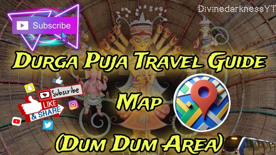 Dum Dum Durga Puja Travel Guide Map | Durga Puja 2024 | North Kolkata