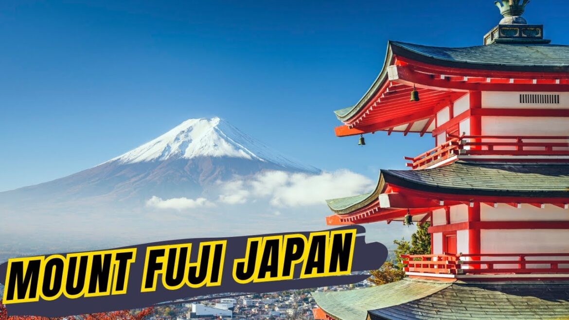 Mount Fuji, Japan: A Complete Guide to Nature, Culture, and Adventure