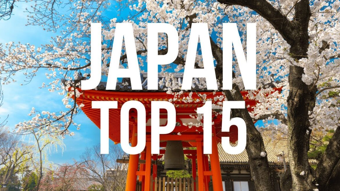 Top 15 Places To See In Japan - Ultimate Travel Guide
