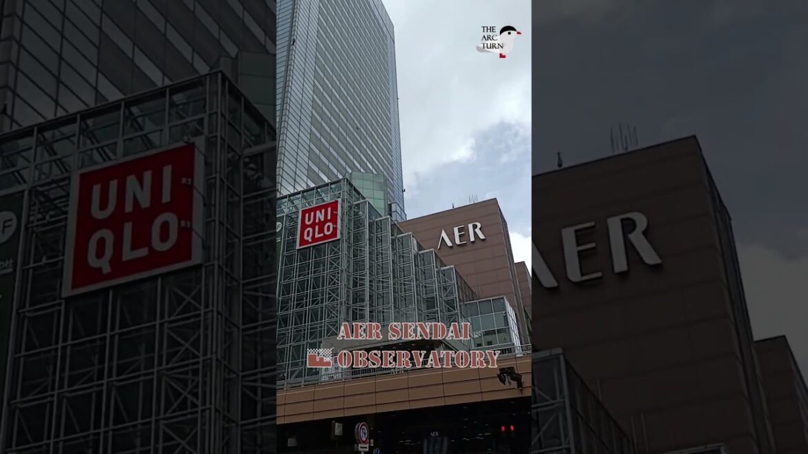 🌆 Stunning Views from AER Lookout Terrace in Sendai #thearcturn | TheArcTurn