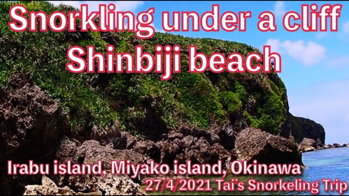【#35 Tai’s Snorkeling Trip in Okinawa】Shinbiji beach, Irabu island, Miyako island, Okinawa, Japan 【#35 Tai’s Snorkeling Trip in Okinawa】Shinbiji beach, Irabu island, Miyako island, Okinawa, Japan