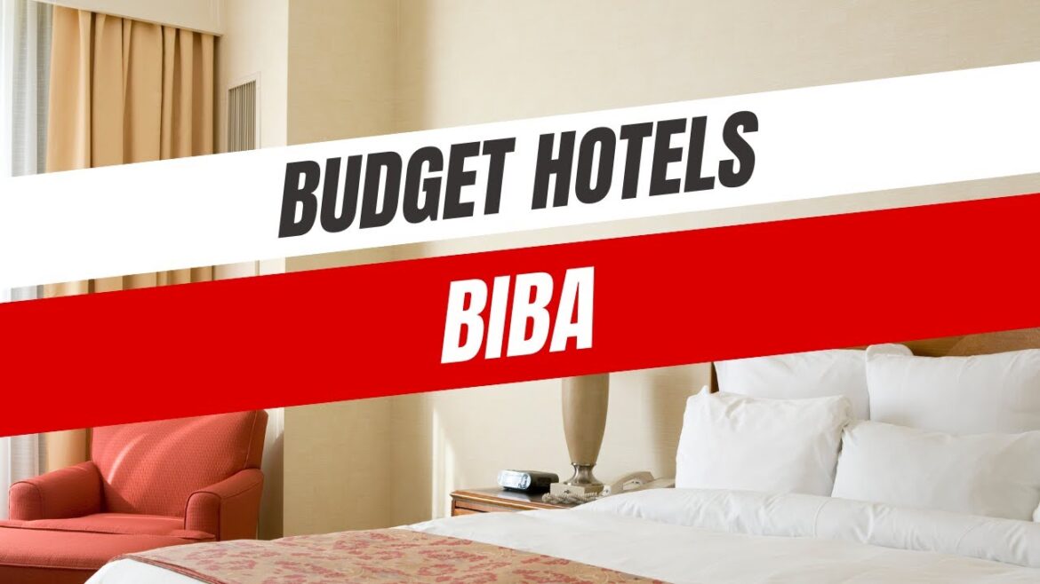 Best Budget Hotels in Biba