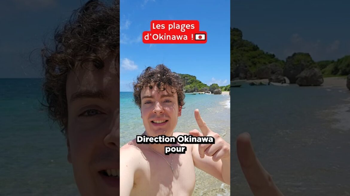 Les plages paradisiaques d’Okinawa🏝️