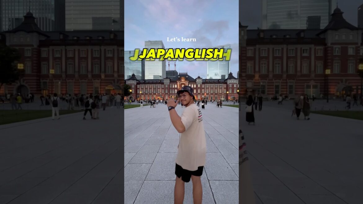 Let’s learn Japanglish!