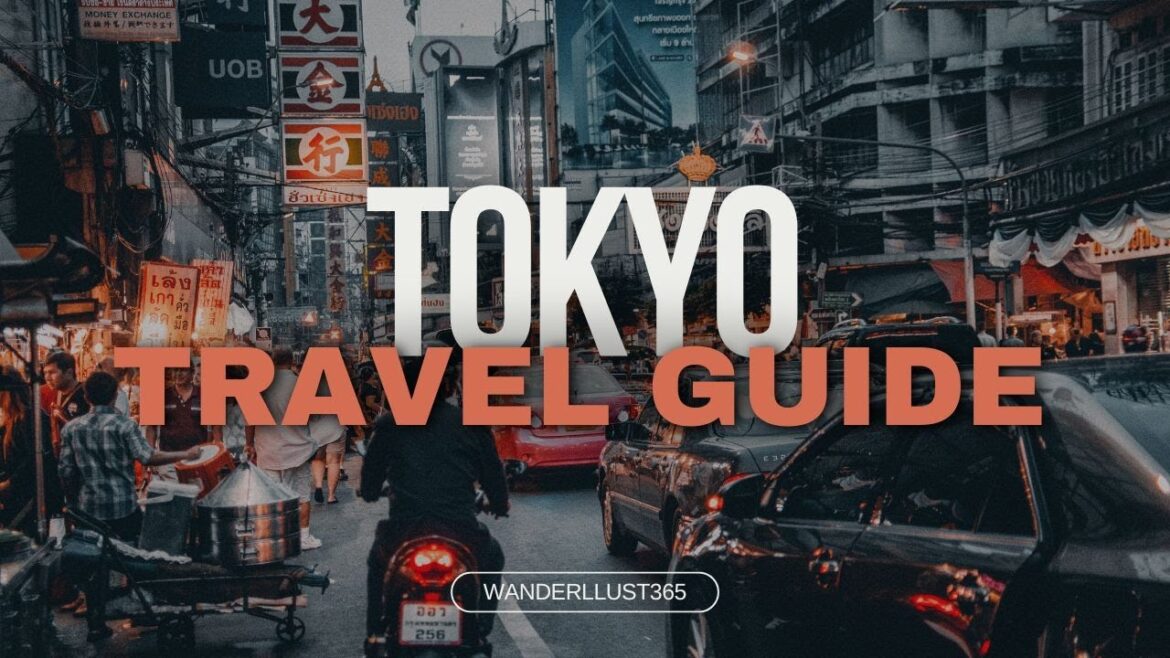 Tokyo Travel Guide - Must See Attractions