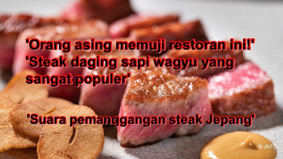 Makanan Jepang ‘Steakhouse (panggang)’ Makanan Jepang 'Steakhouse (panggang)'