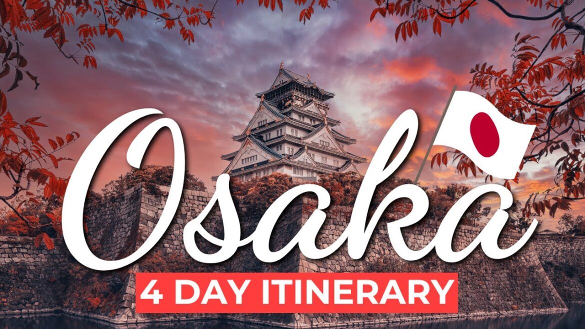 How to Spend 4 Days in Osaka (Japan Travel Itinerary) How to Spend 4 Days in Osaka (Japan Travel Itinerary)