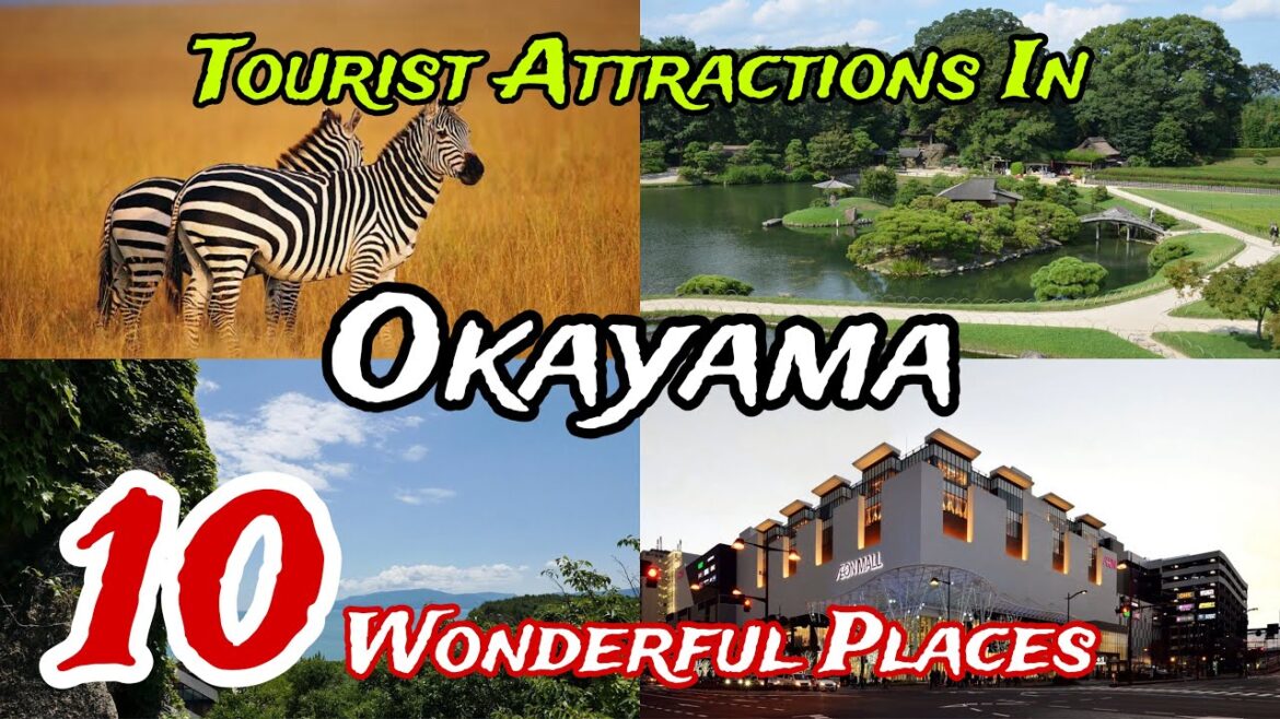 Top 10 Tourist Attractions In Okayama | Japan 🇯🇵 🤩 | places sorted by traveller favourites