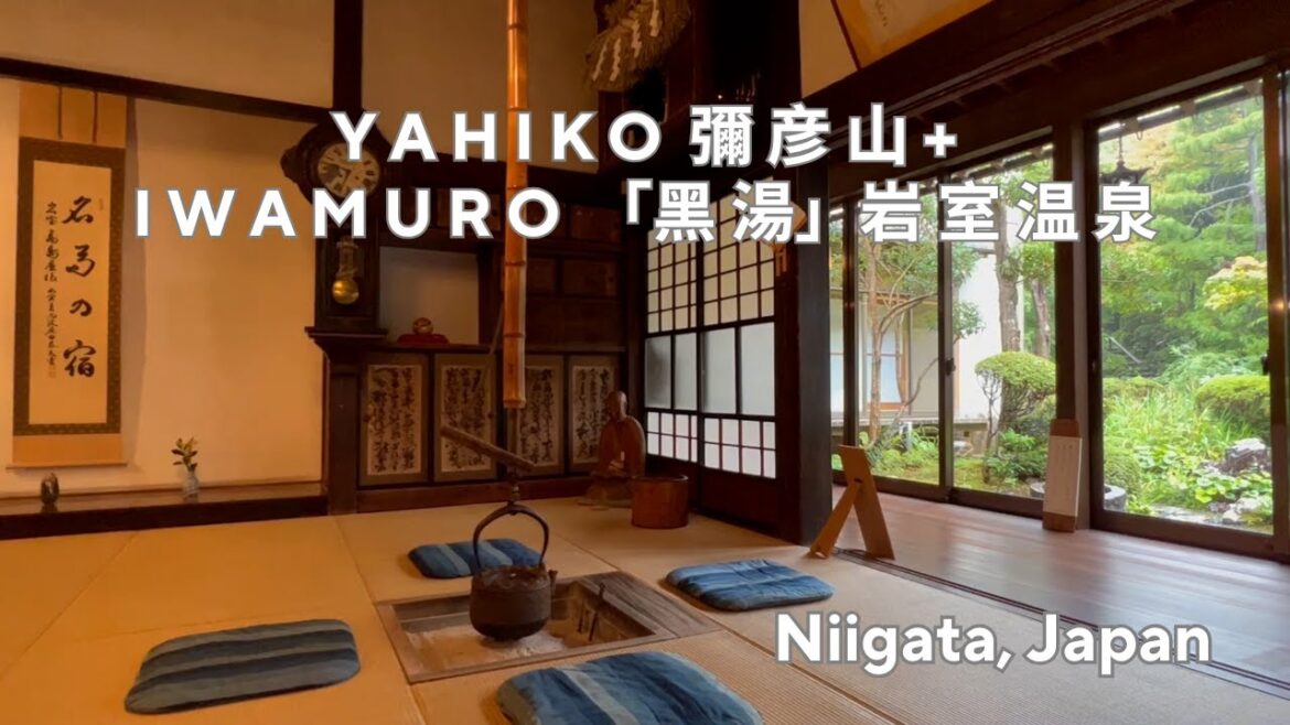 2-day trip to Yahiko 弥彦山 + Iwamuro Onsen 岩室温泉, Japan | Sep 14, 2023 | stay at 岩室温泉 高島屋 ♨️