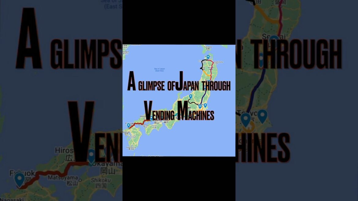 A glimpse of Japan’s Vending Machines (Cross Country tour)