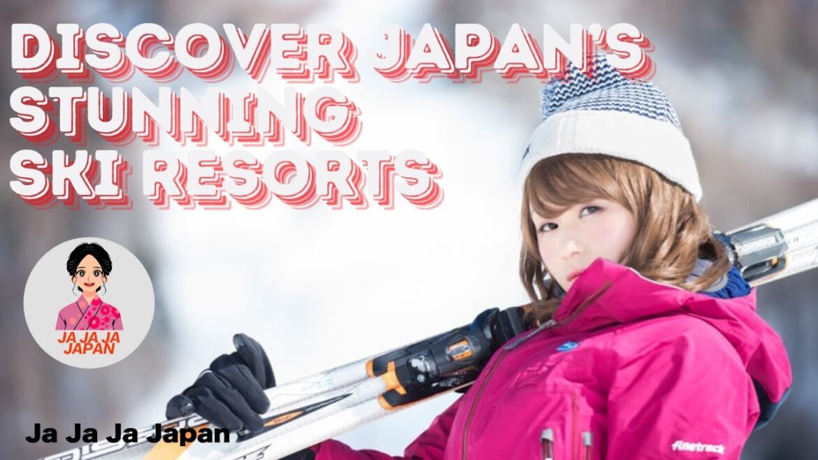 Discover Japan’s Stunning Ski Resorts: A Winter Wonderland for Global Tourists