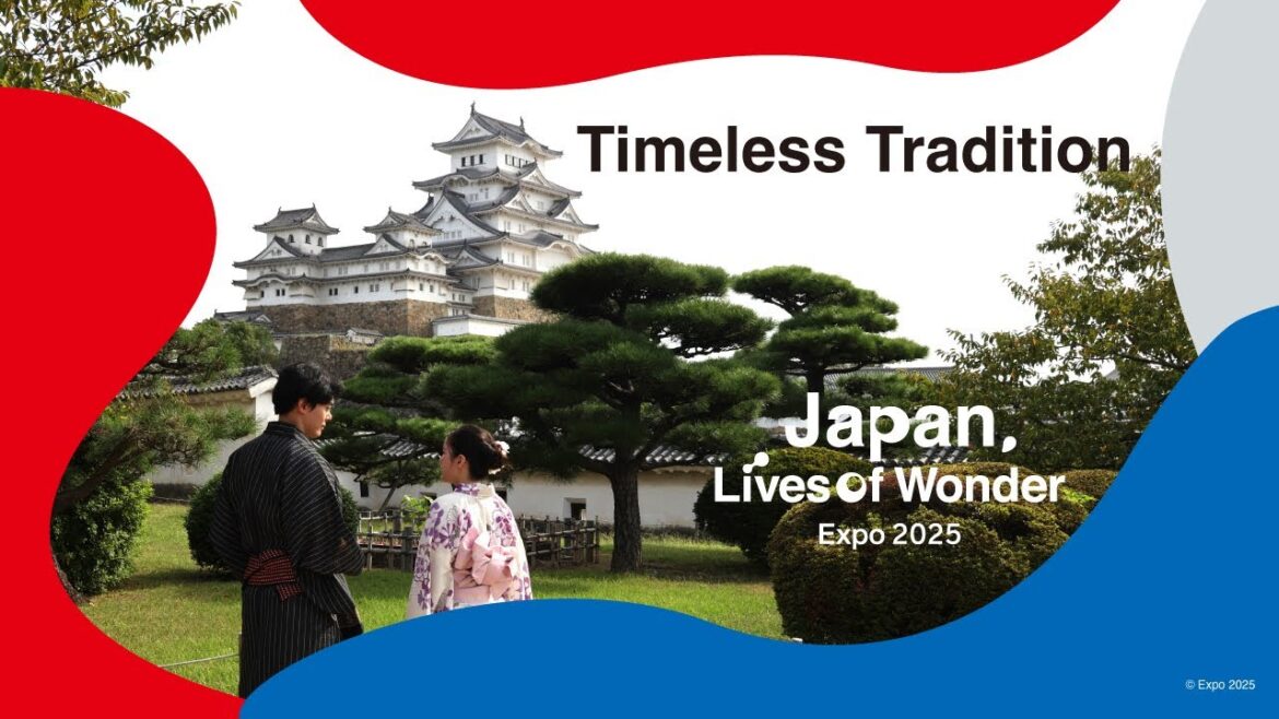 EXPO2025 | Timeless Tradition, Kansai | Japan Lives of Wonder | JNTO EXPO2025 | Timeless Tradition, Kansai | Japan Lives of Wonder | JNTO