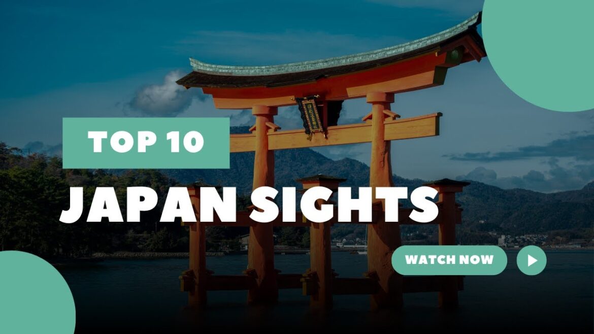 Top 10 Must-See Sights in Japan | Ultimate Travel Guide 2024"