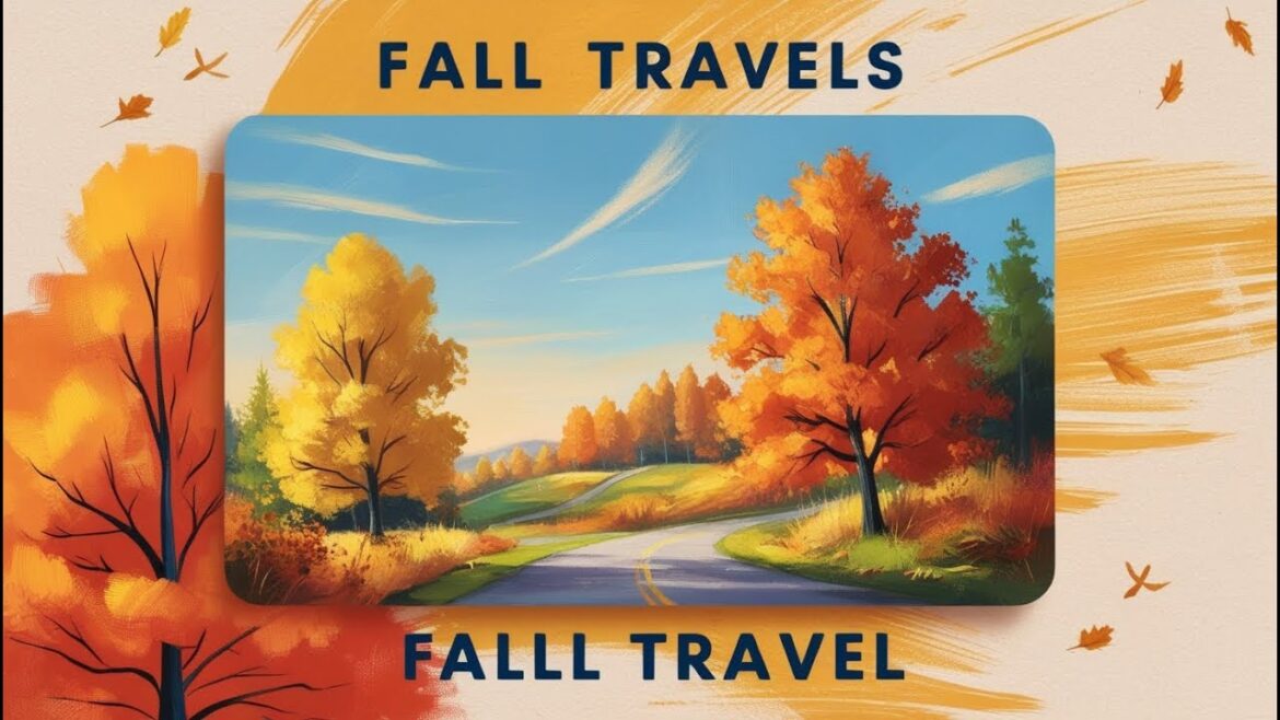 Fall Travel: Top 5 Dream Destinations
