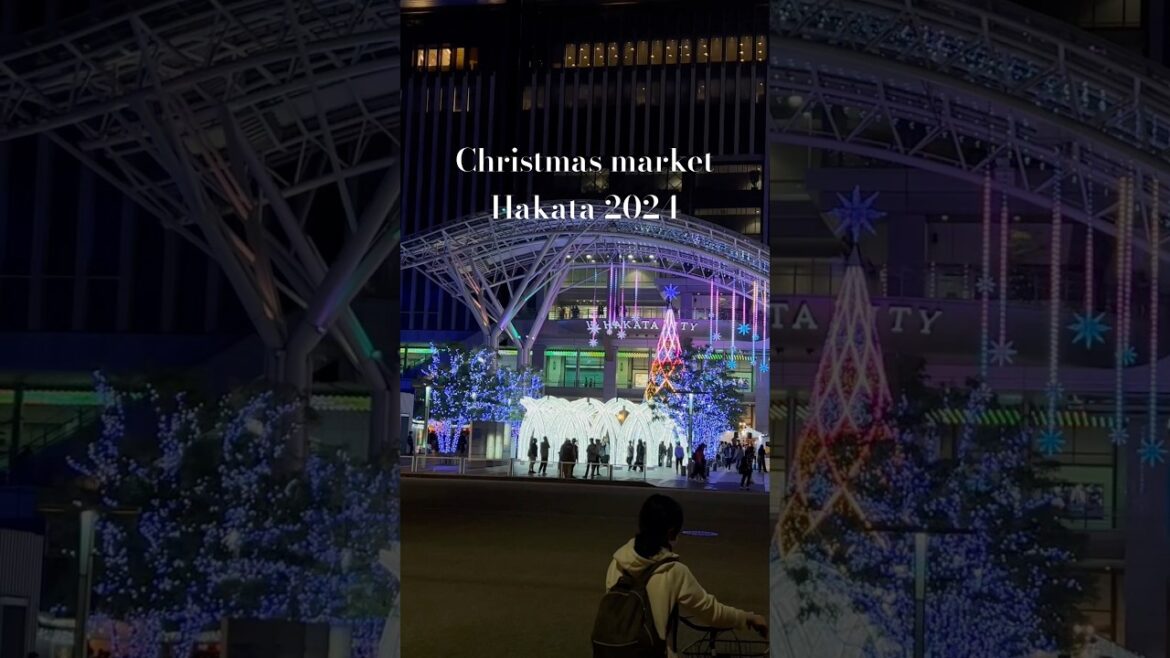Christmas Market Hakata 2024 | Japan | Fukuoka | Hakata #japan #shorts #christmas #travel