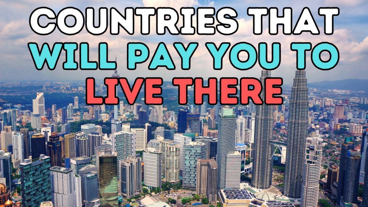 10 Countries That Will Pay You to Live There
